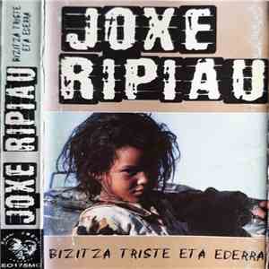 Joxe Ripiau - Bizitza Triste Eta Ederra mp3 album