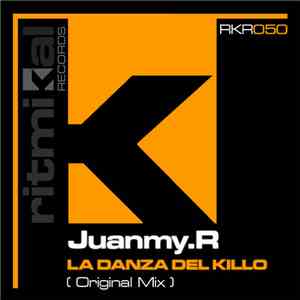 Juanmy.R - La Danza Del Killo mp3 album