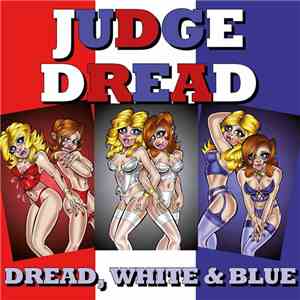 Judge Dread - Dread, White & Blue mp3 album