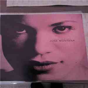 June Montana - I Need Your Love mp3 album