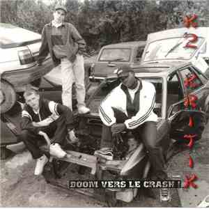 K2 Kritik - Boom Vers Le Crash ! mp3 album