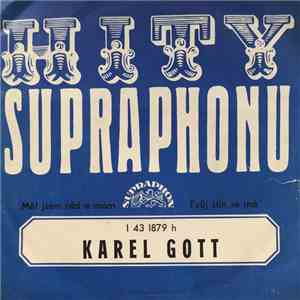 Karel Gott - Měl Jsem Rád A Mám / Tvůj Stín Se Má mp3 album
