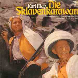 Karl May - Die Sklavenkarawane mp3 album