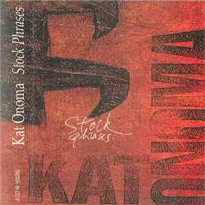 Kat Onoma - Stock Phrases mp3 album