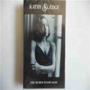 Kathy Sledge - Take Me Back To Love Again mp3 album