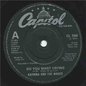Katrina And The Waves - Do You Want Crying mp3 album