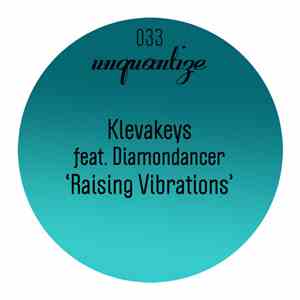 KlevaKeys Feat. Diamondancer - Raising Vibrations mp3 album