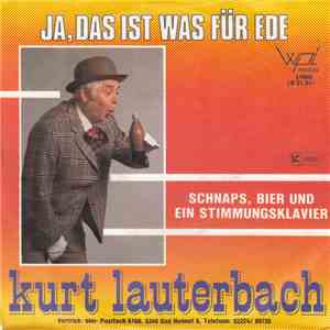 Kurt Lauterbach - Ja, Das Ist Was Für Ede mp3 album