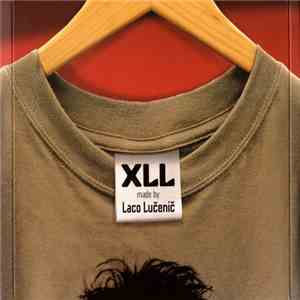 Laco Lučenič - XLL Made By Laco Lučenič mp3 album