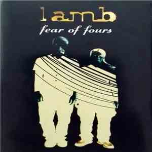 Lamb - Fear Of Fours mp3 album