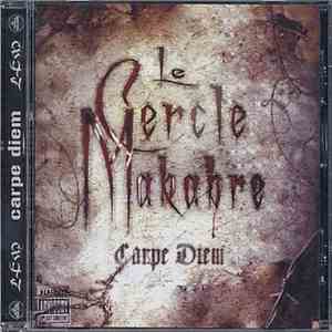 Le Cercle Makabre - Carpe Diem mp3 album