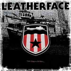 Leatherface - The Stormy Petrel mp3 album