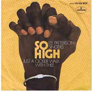 Lee Patterson Singers - So High / Just A Closer Walk With Thee mp3 album