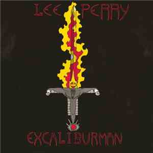 Lee Perry - Excaliburman mp3 album