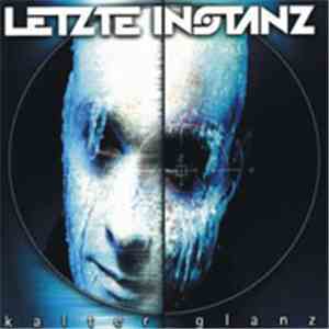 Letzte Instanz - Kalter Glanz mp3 album
