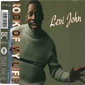 Levi John - Rock Of My Heart mp3 album