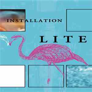 Lite - Installation mp3 album