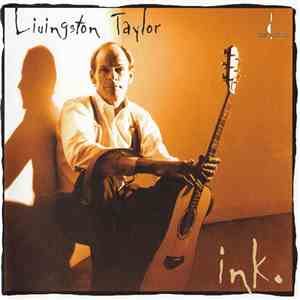 Livingston Taylor - Ink mp3 album
