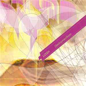 Logh - Destinymanifesto mp3 album