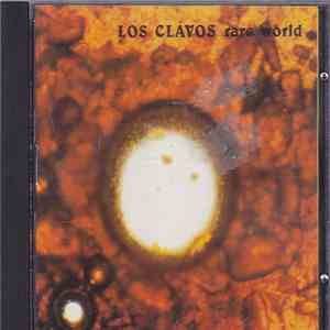 Los Clavos  - Rare World mp3 album