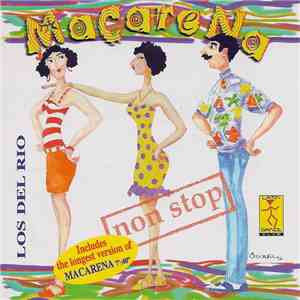 Los Del Rio - Macarena (Non Stop) mp3 album