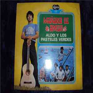 Los Pasteles Verdes - Mañana De Amor mp3 album