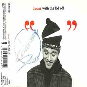 Lucas  - Lucas With The Lid Off mp3 album