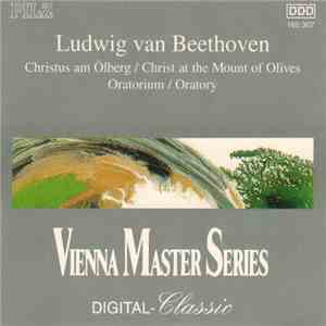 Ludwig van Beethoven - Christus Am Ölberg / Christ At The Mount Of Olives mp3 album