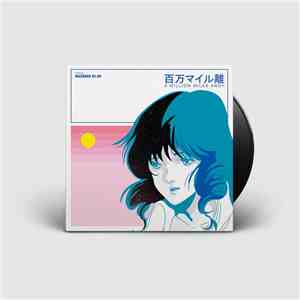 マクロスMacross 82-99 - A Million Miles Away mp3 album