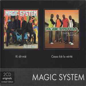 Magic System - Ki Dit Mié / Cessa Kié La Vérité mp3 album