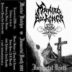 Maniac Butcher - Immortal Death mp3 album