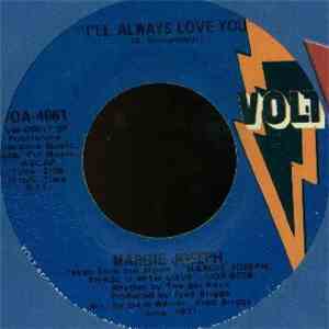 Margie Joseph - I'll Always Love You / That Other Woman Got My Man & Gone mp3 album