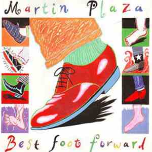 Martin Plaza - Best Foot Forward mp3 album