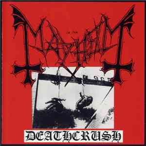 Mayhem - Deathcrush mp3 album