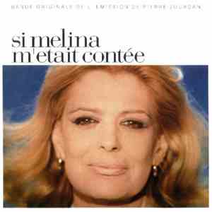 Melina Mercouri - Si Melina... M'Etait Contée mp3 album