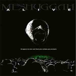 Meshuggah - Alive mp3 album