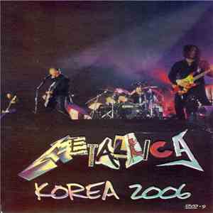 Metallica - Korea 2006 mp3 album
