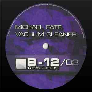 Michael Fate - Vacuum Cleaner mp3 album