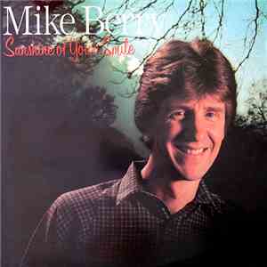 Mike Berry - The Sunshine Of Your Smile mp3 album