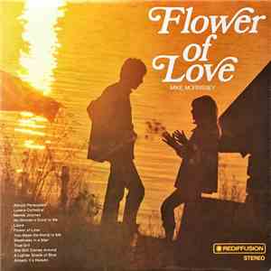 Mike Morrissey - Flower Of Love mp3 album