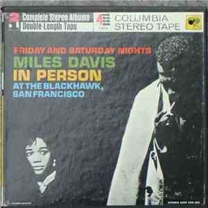 Miles Davis - In Person: Friday and Saturday Nights At The Blackhawk, San Francisco mp3 album