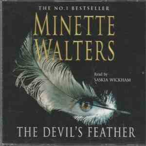 Minette Walters Read By Saskia Wickham - The Devil's Feather mp3 album