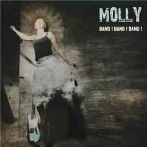 Molly  - Bang ! Bang ! Bang ! mp3 album