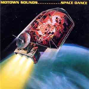 Motown Sounds - Space Dance mp3 album