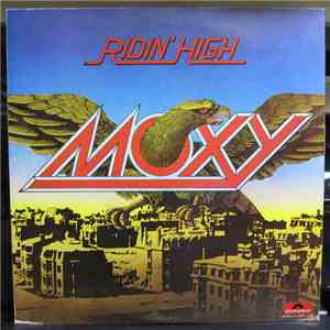 Moxy - Ridin' High mp3 album