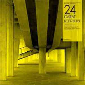 M-Swift - Presents 24 Carat : Blue In Black mp3 album