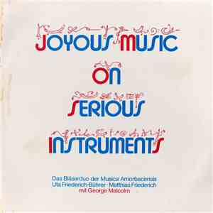 Musica Amorbacensis - Joyous Music On Serious Instruments mp3 album