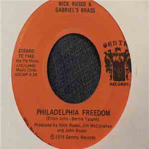 Nick Russo, Gabriel's Brass - Philadelphia Freedom / The Way We Were mp3 album