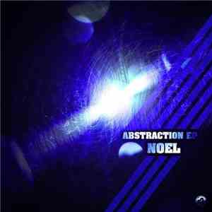 Noel  - Abstraction EP mp3 album