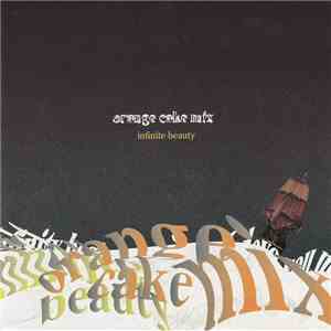 Orange Cake Mix - Infinite Beauty mp3 album